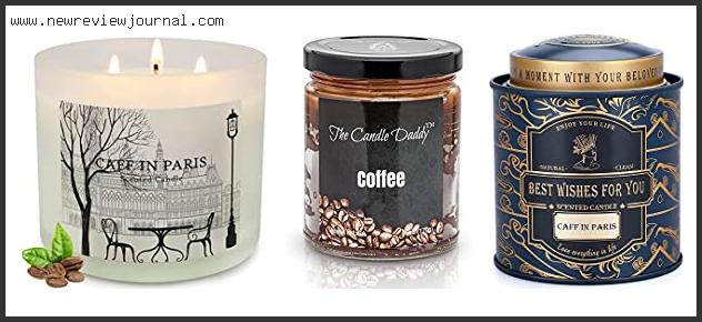 Top 10 Best Coffee Scented Candles – Available On Market