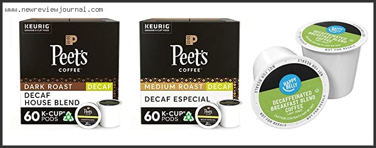 Top 10 Best Keurig Decaf Coffee – To Buy Online