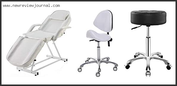 Top 10 Best Chair For Estheticians Based On Scores