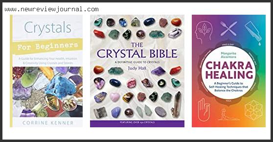 Top 10 Best Crystal Books For Beginners Based On Customer Ratings