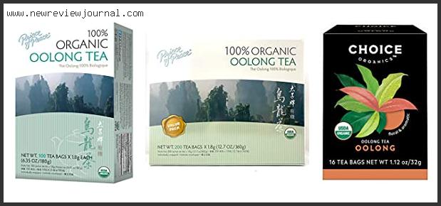 Top 10 Best Organic Oolong Tea Based On Scores