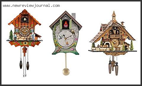Top 10 Best Cuckoo Clocks With Expert Recommendation