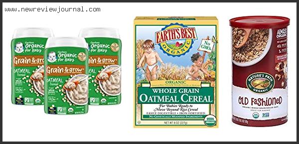 Top 10 Best Organic Oatmeal Reviews With Products List