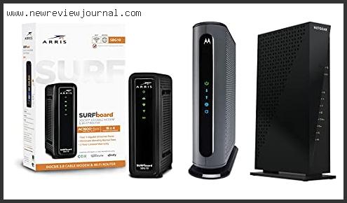 Top 10 Best Docsis 3.0 Cable Modem Router With Expert Recommendation