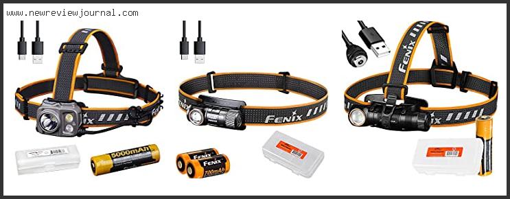 Top 10 Best Fenix Headlamp Reviews With Products List