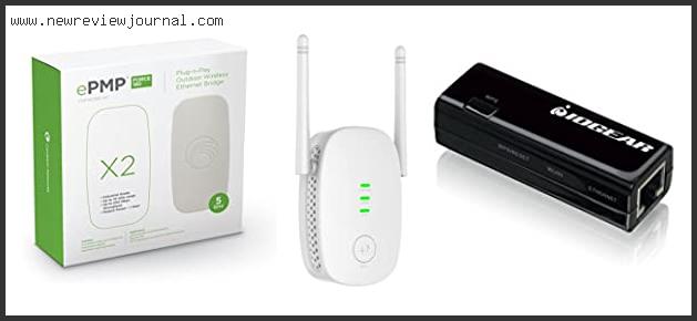 Top 10 Best Wireless Ethernet Bridges Reviews With Products List