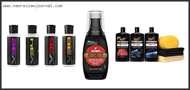 Top 10 Best Buffing Compound For Black Paint Reviews For You