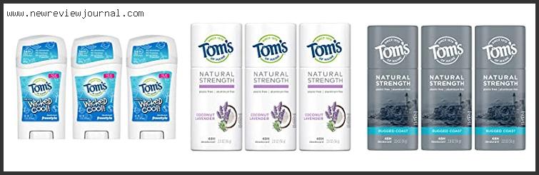 Top 10 Best Toms Deodorant Reviews With Products List