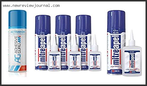 Top 10 Best Ca Glue And Activator Based On Customer Ratings