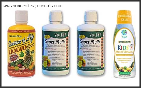 Top 10 Best Liquid Multivitamins Reviews With Products List