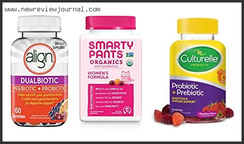 Top 10 Best Women’s Probiotic Gummies Reviews For You