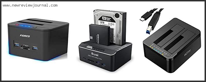 Top 10 Best Hdd Dock Reviews With Scores