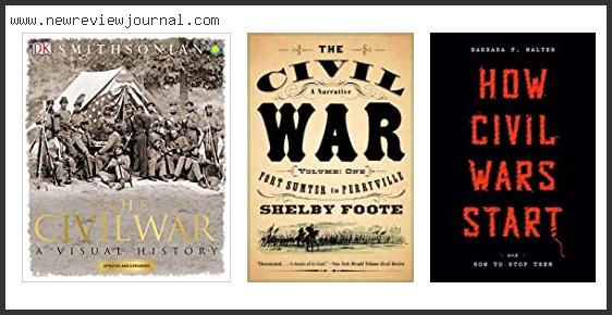 Top 10 Best Selling Civil War Books In [2024]