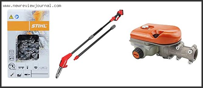 Top 10 Best Stihl Pole Saw Reviews For You