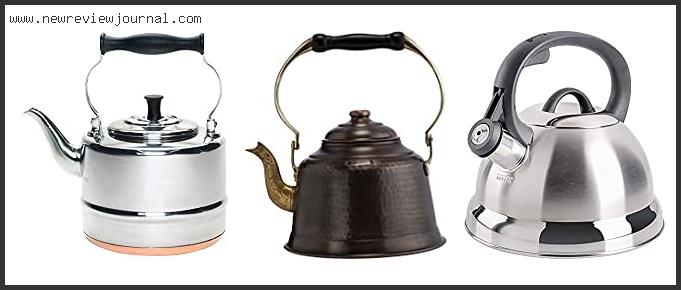 Top 10 Best English Tea Kettle Based On User Rating
