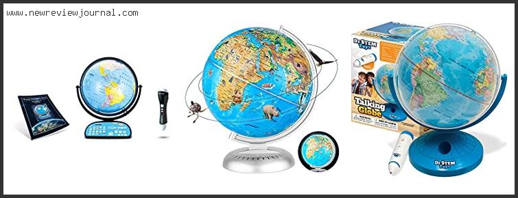 Top 10 Best Interactive Globes Reviews With Scores