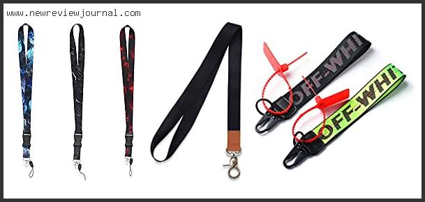 Top 10 Best Keychain Lanyard Based On Scores