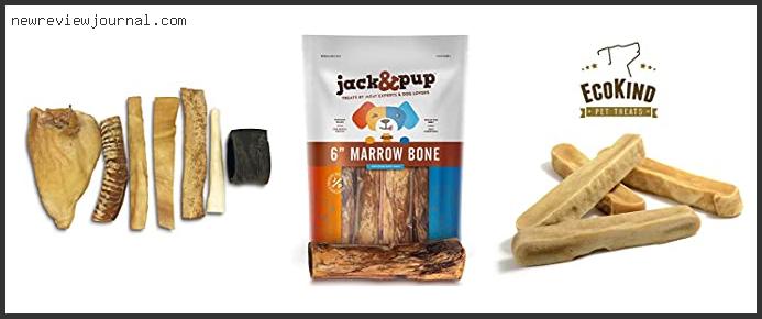 Top 10 Best Natural Long Lasting Dog Chews Reviews With Products List
