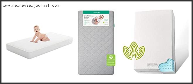 Top 10 Best Mattress For Babyletto Hudson Crib With Expert Recommendation