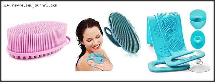 Top 10 Best Silicone Body Scrubber Reviews With Products List