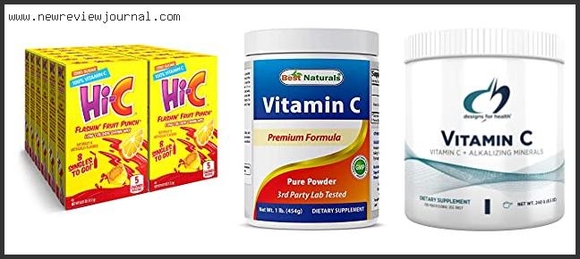 Top 10 Best Powdered Vitamin C – Available On Market