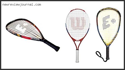 Deals For Best Racquetball Racquet For Intermediate Player With Expert Recommendation