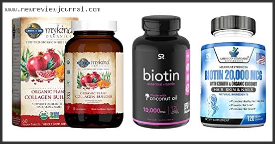 Top 10 Best Organic Biotin With Expert Recommendation