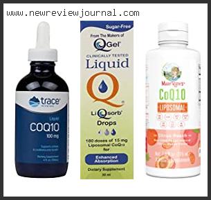 Top 10 Best Liquid Coq10 With Buying Guide