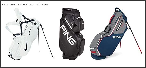Top 10 Best Ping Golf Bag Reviews For You