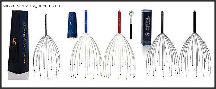 Top 10 Best Head Scratcher Based On Scores