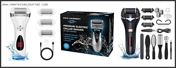 Best Electric Callus Remover