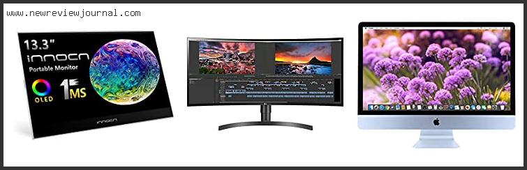 Top 10 Best Monitor For Video Editing Under 500 Based On Customer Ratings
