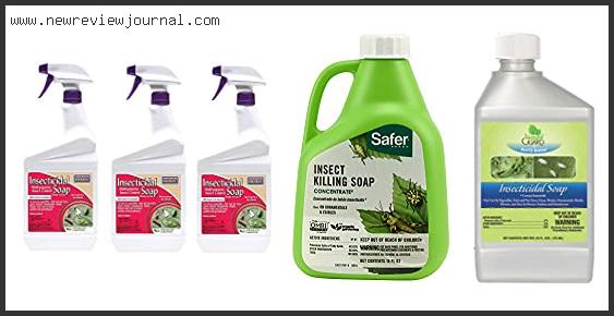 Top 10 Best Insecticidal Soap Based On User Rating