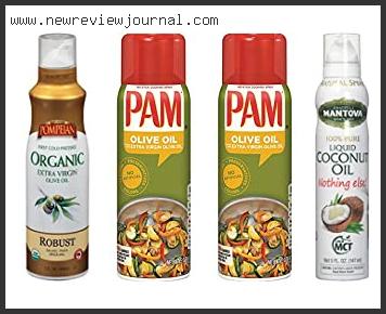 Top 10 Best Spray Oil For Cooking With Expert Recommendation