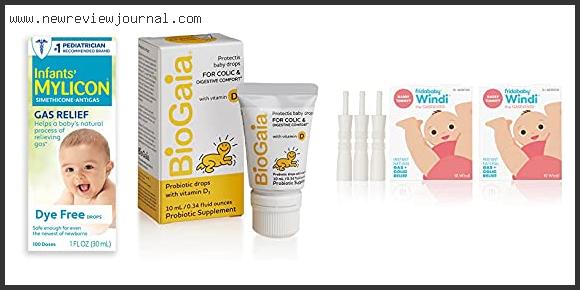 Top 10 Best Colic Drops For Babies Based On User Rating
