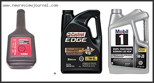 Top 10 Best Engine Oil For Honda Civic Fd Based On User Rating