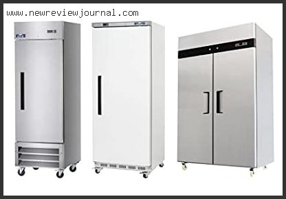 Best Commercial Reach-in Freezers