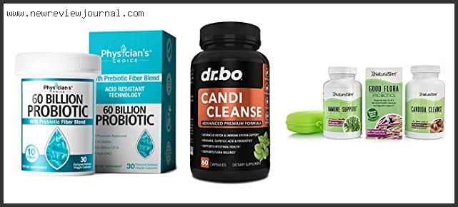 Top 10 Best Candida Cleanse Kit With Buying Guide
