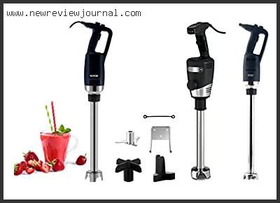 Top 10 Best Commercial Immersion Blender Based On User Rating