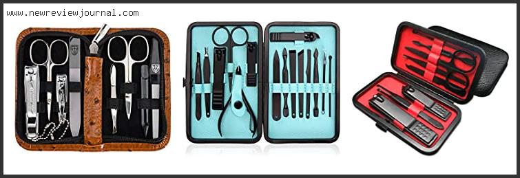 Top 10 Best Manicure Sets With Buying Guide