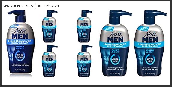 Top 10 Best Nair For Men Reviews With Products List