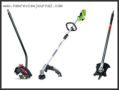 Top 10 Best Weed Eater With Attachments With Expert Recommendation