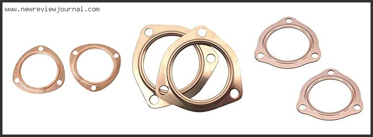 Top 10 Best Header Collector Gasket – Available On Market