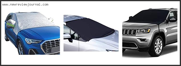 Top 10 Best Windshield Snow And Ice Cover – Available On Market