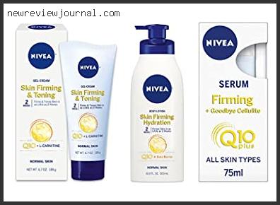 Best Nivea Skin Firming Lotion Reviews With Buying Guide