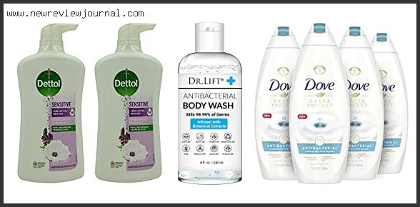 Top 10 Best Antibacterial Body Wash For Boils Reviews For You