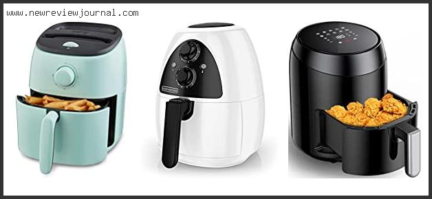 Top 10 Best Air Fryer For Two People Based On User Rating