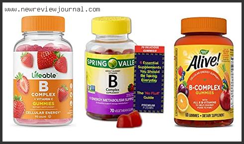 Top 10 Best B Complex Gummies With Buying Guide