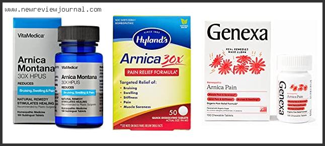Top 10 Best Arnica Tablets – Available On Market