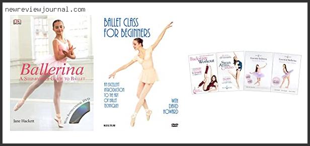 Buying Guide For Best Ballet Workout Dvd For Beginners – To Buy Online